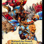Roland the Proud, Marshall-Protector