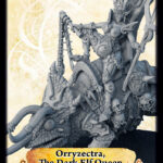 Orryzectra, The Dark Elf Queen