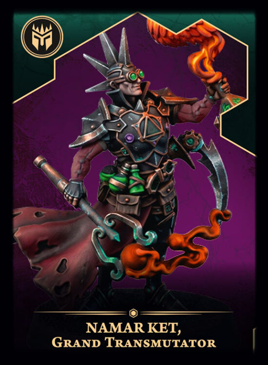 Namar Ket, Grand Transmutator